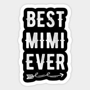 Best mimi ever Sticker